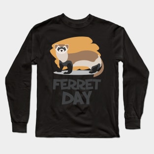 2nd April - Ferret Day Long Sleeve T-Shirt